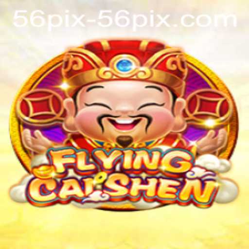 Experience the Thrill of FlyingCaiShen and Seamless 56pix PH Login